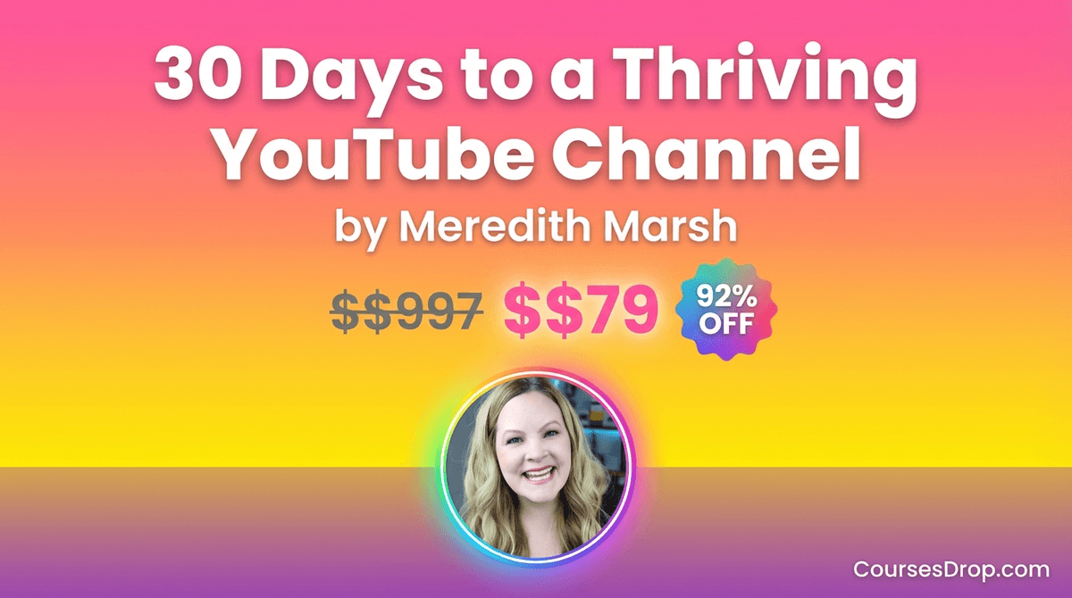30 Days to a Thriving YouTube Channel