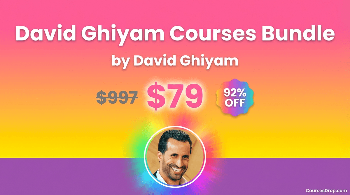 David Ghiyam Courses Bundle