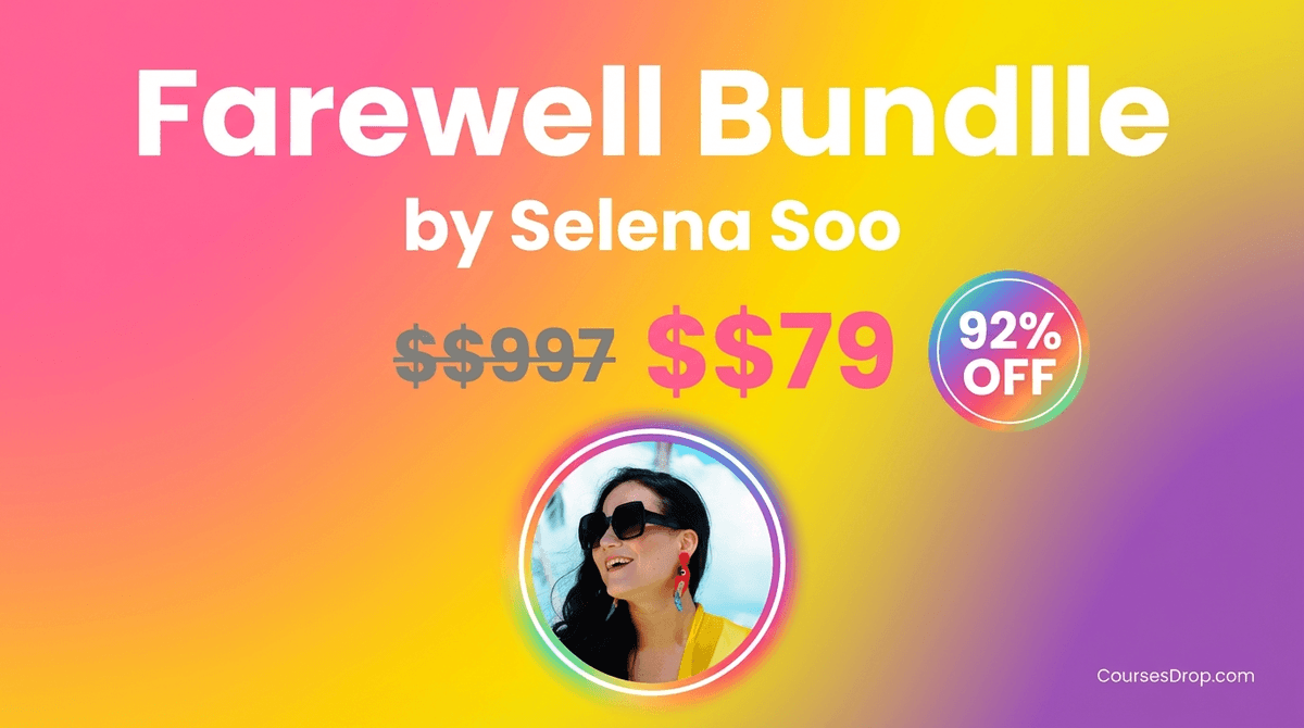Farewell Bundle by Selena Soo
