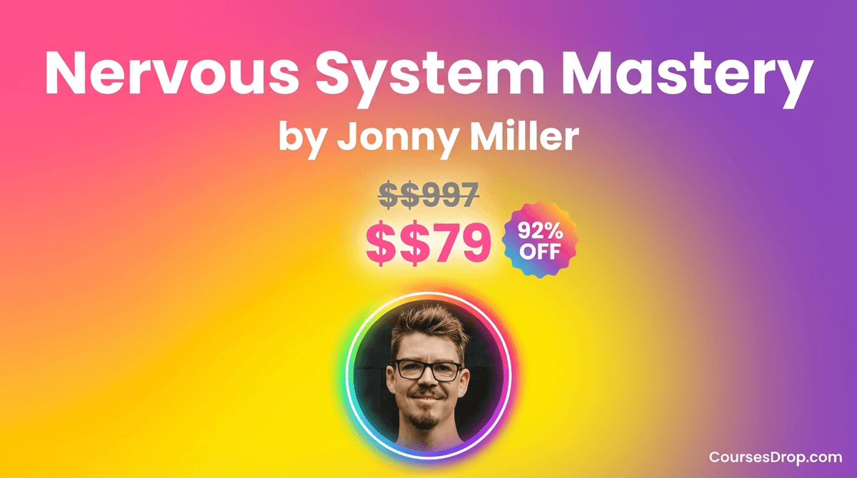 Nervous System Mastery