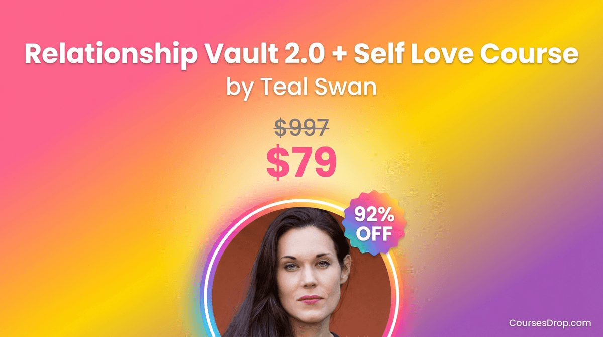Relationship Vault 2.0 + Self Love Course