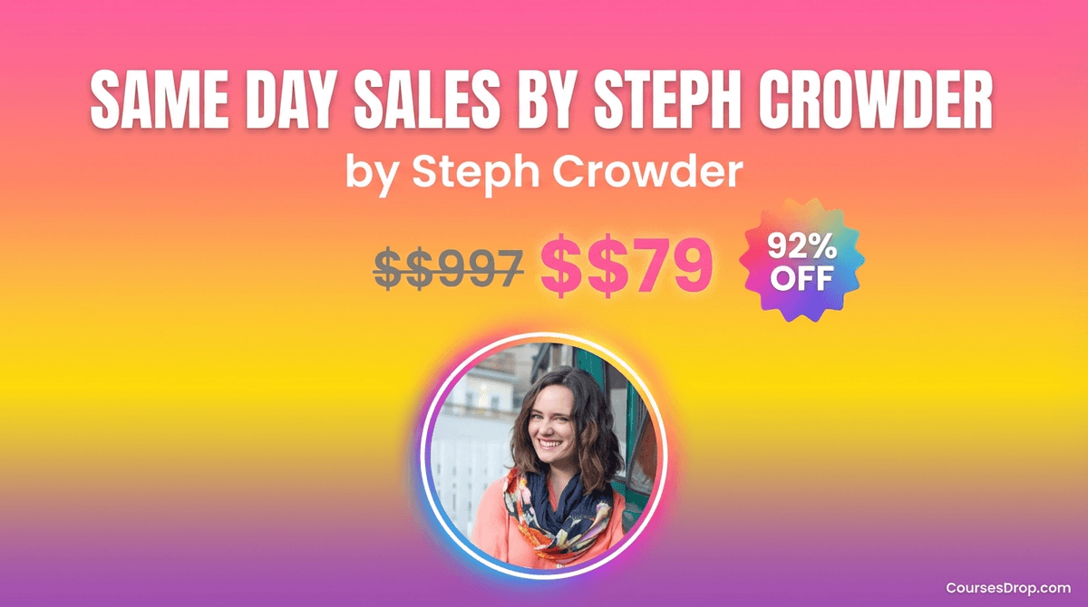 Same Day Sales by Steph Crowder course image